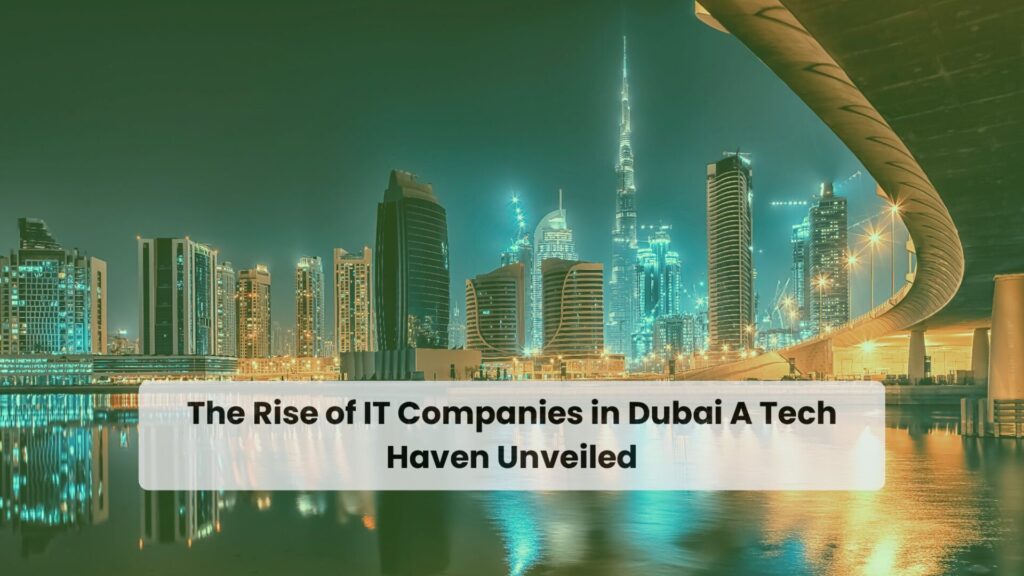 IT Companies in Dubai