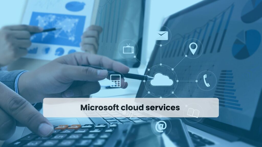 Microsoft Cloud Services in UAE - Vision tech Solutions