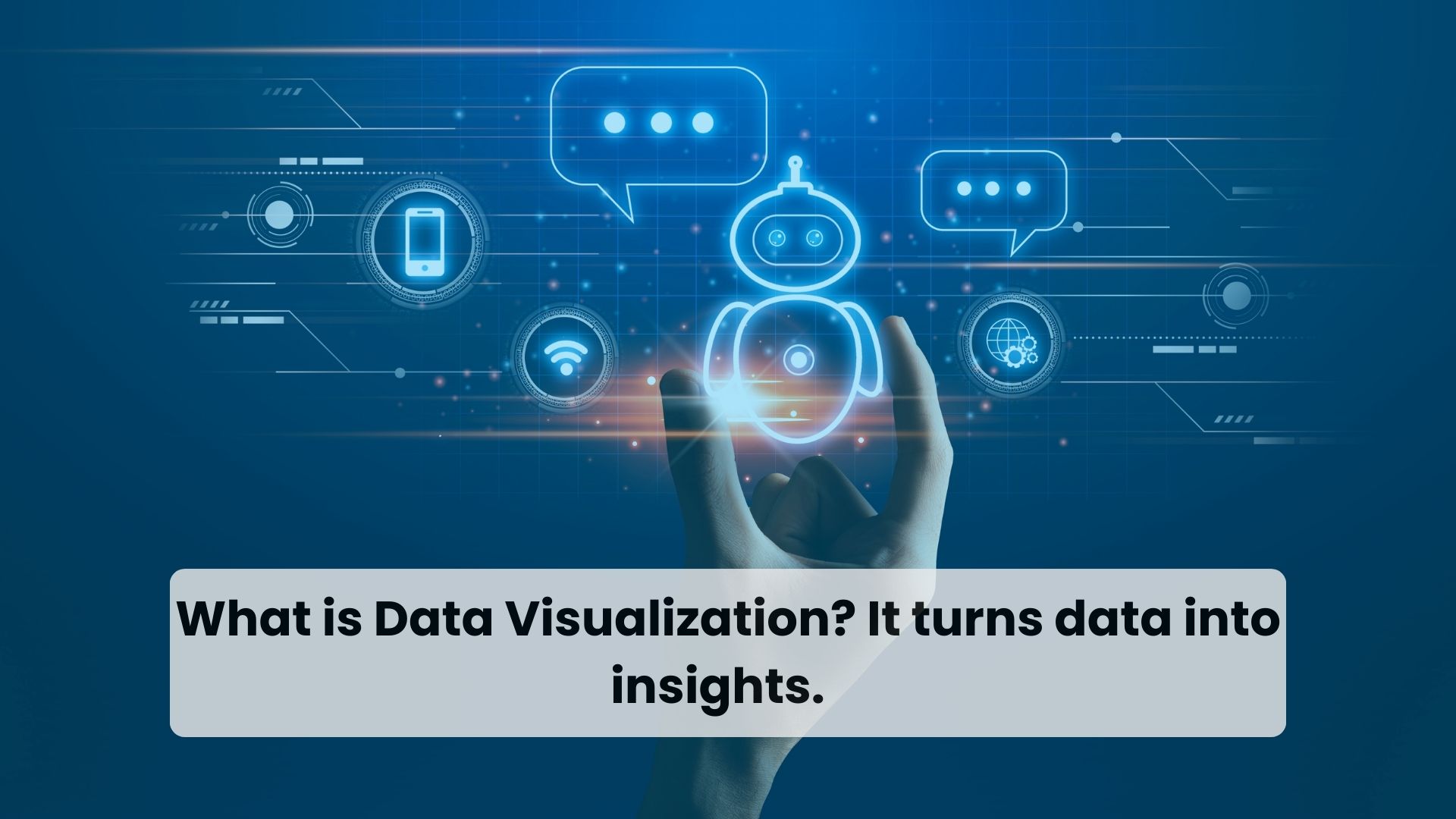 Information into Insight - What is Data Visualization in UAE