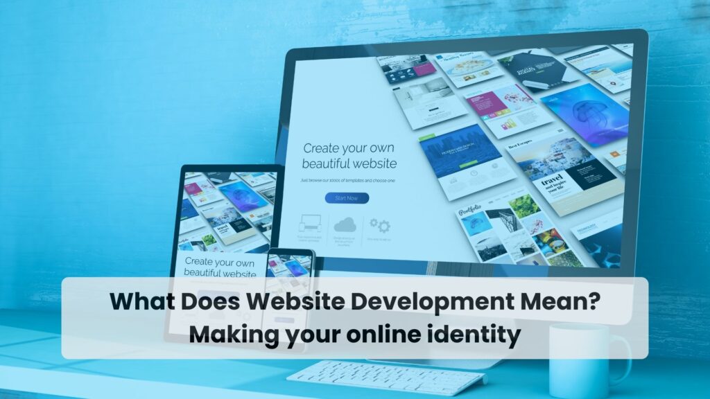 What is Website Development? Explore Expert Solutions in UAE | Vision Tech Solutions